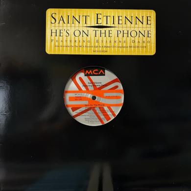 SAINT ETIENNE / HE'S ON THE PHONE [12"]