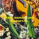 ORIGINAL LOVE / MUSIC, DANCE, & LOVE [2LP]