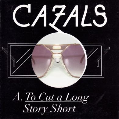 CAZALS / TO CUT A LONG STORY SHORT [7"]