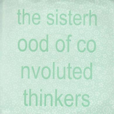 SISTERHOOD OF CONVOLUTED THINKERS / LUNCHDATE EP [7"]