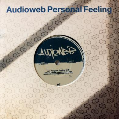 AUDIOWEB / PERSONAL FEELING [7"]