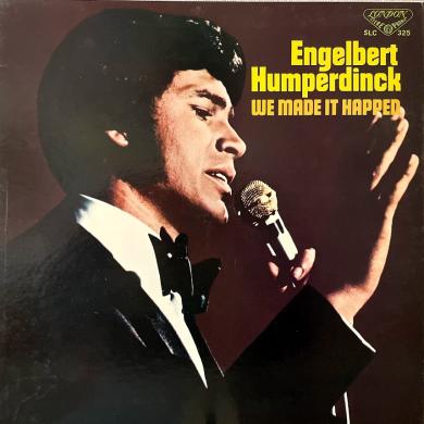 ENGELBERT HUMPERDINCK / WE MADE IT HAPPED [LP]