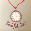 BLOOD RED SHOES / SAY SOMETHING, SAY ANYTHING [7"]