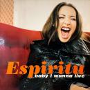 ESPIRITU / BABY I WANNA LIVE [12"]