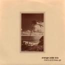 ORANGE CAKE MIX / RIVERS AND TREES EP [7"]