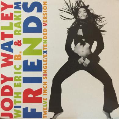 JODY WATLEY WITH ERIC B. & RAKIM / FRIENDS [12"]