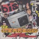 BIS / BIS VS. THE D.I.Y CORPS [7"]