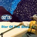 AERIAL / STAR OF THE SHOW EP [12"]