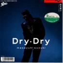 鈴木雅之 / DRY DRY [7"]